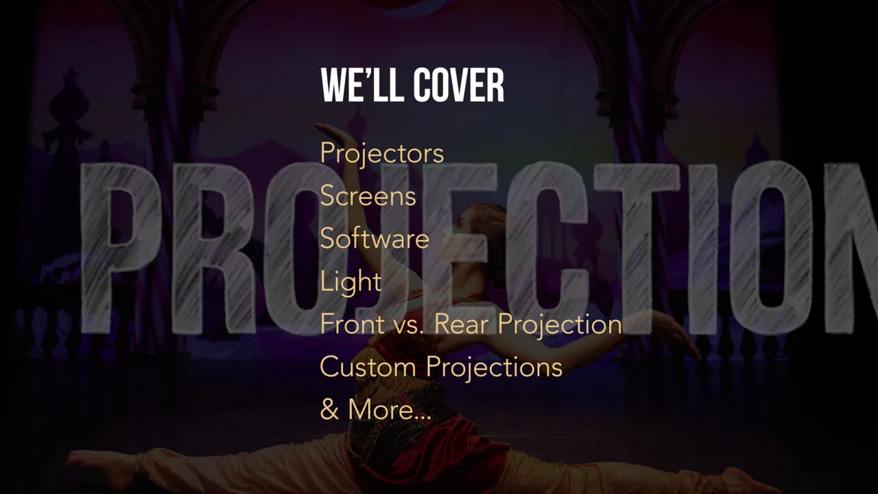 Projections 101: Getting Started in Your Theatre | Virtual Course